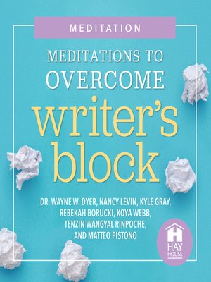 cover image of Meditations to Overcome Writer's Block